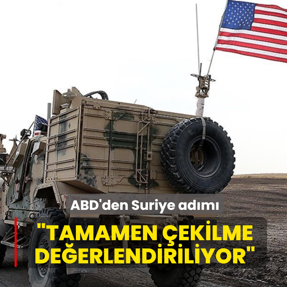 ABD'den Suriye ad�m�... Washington tamamen �ekilmeyi de�erlendiriyor