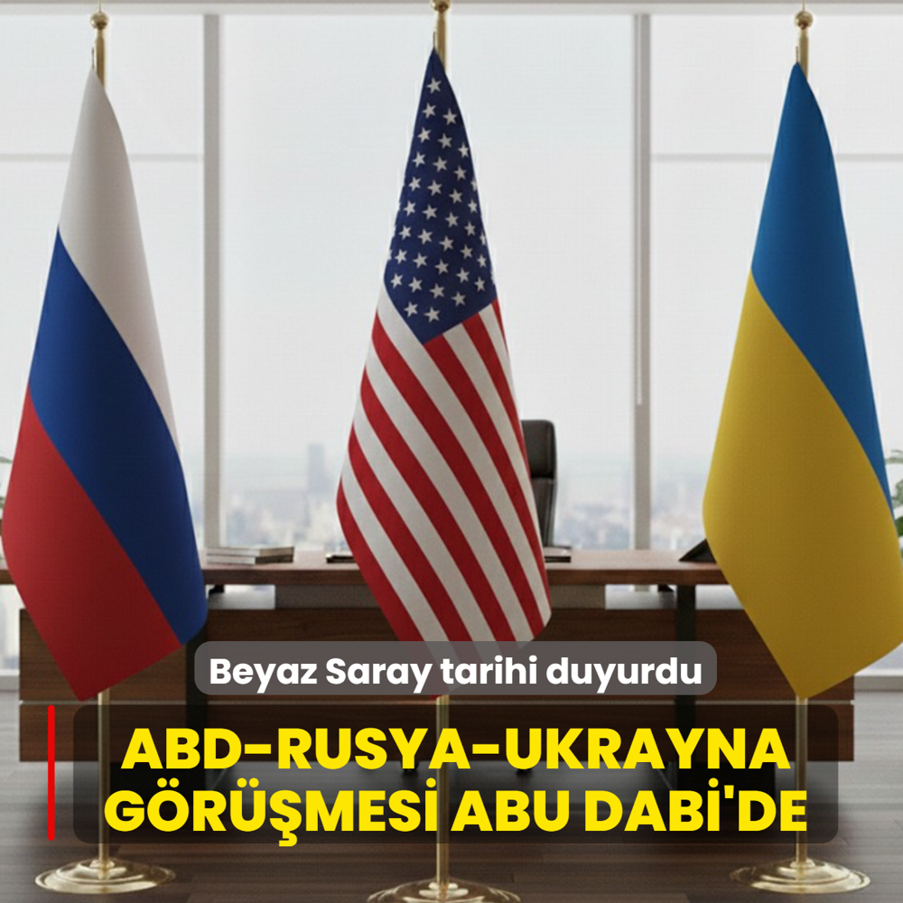 Beyaz Saray tarihi duyurdu... ABD-Rusya-Ukrayna g�r��mesi Abu Dabi'de yap�lacak