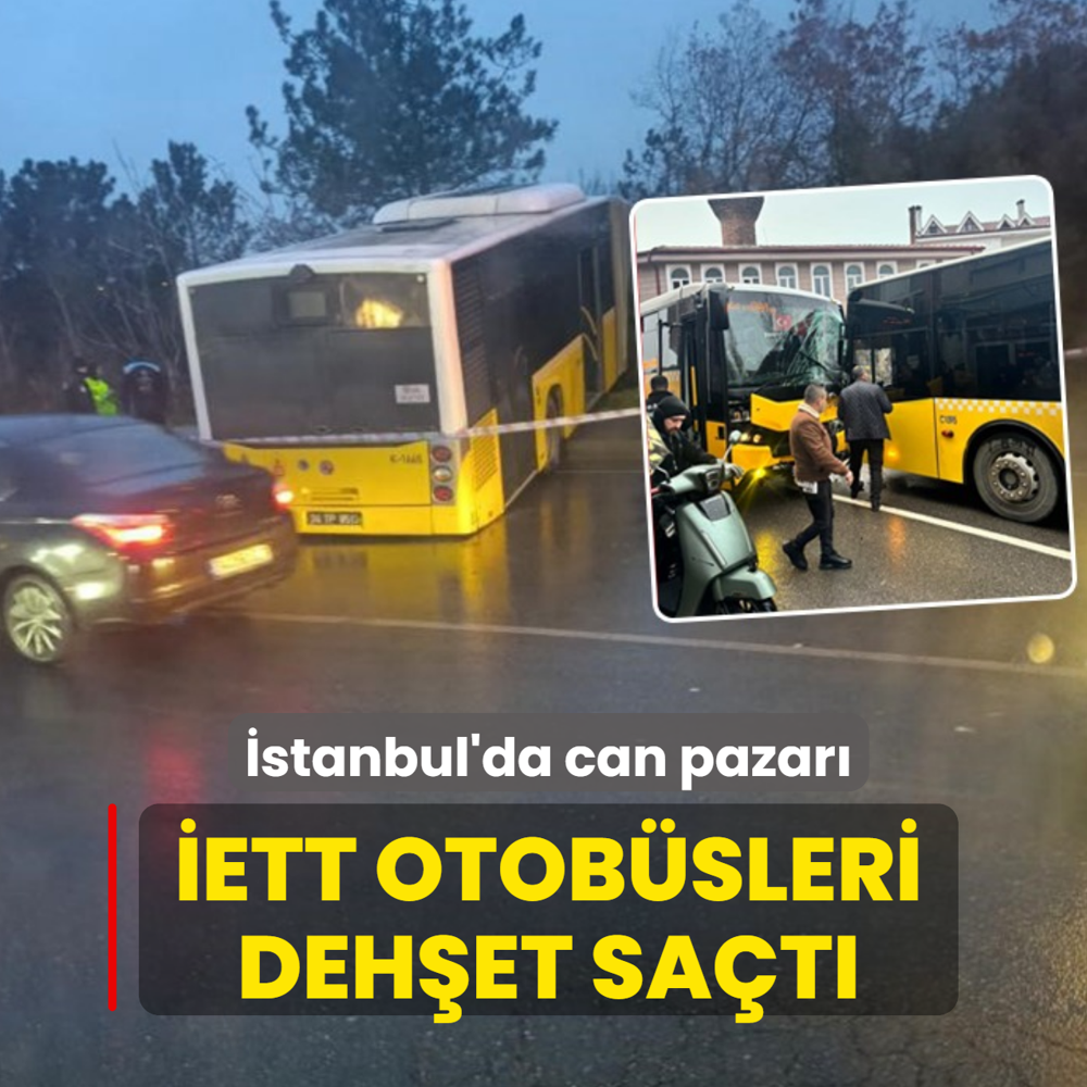 �stanbul'da can pazar�! �ETT otob�sleri deh�et sa�t�