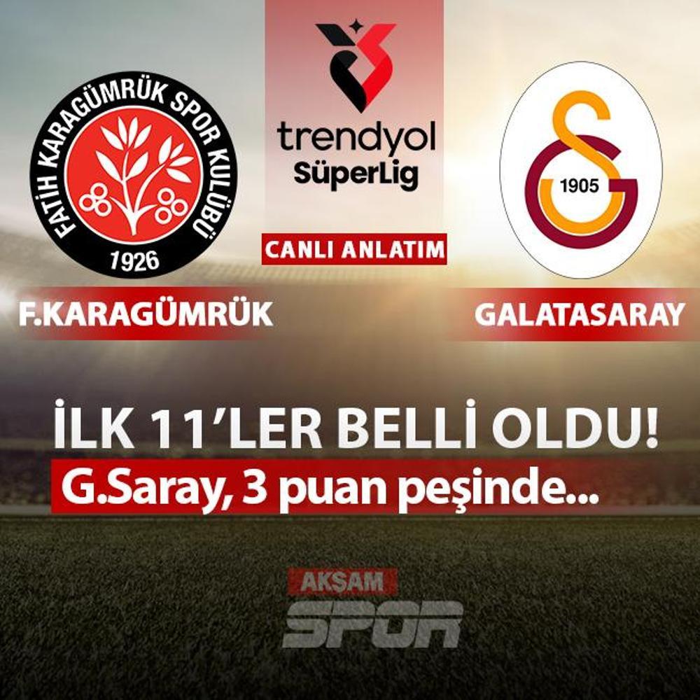 CANLI: Fatih Karag�mr�k - Galatasaray