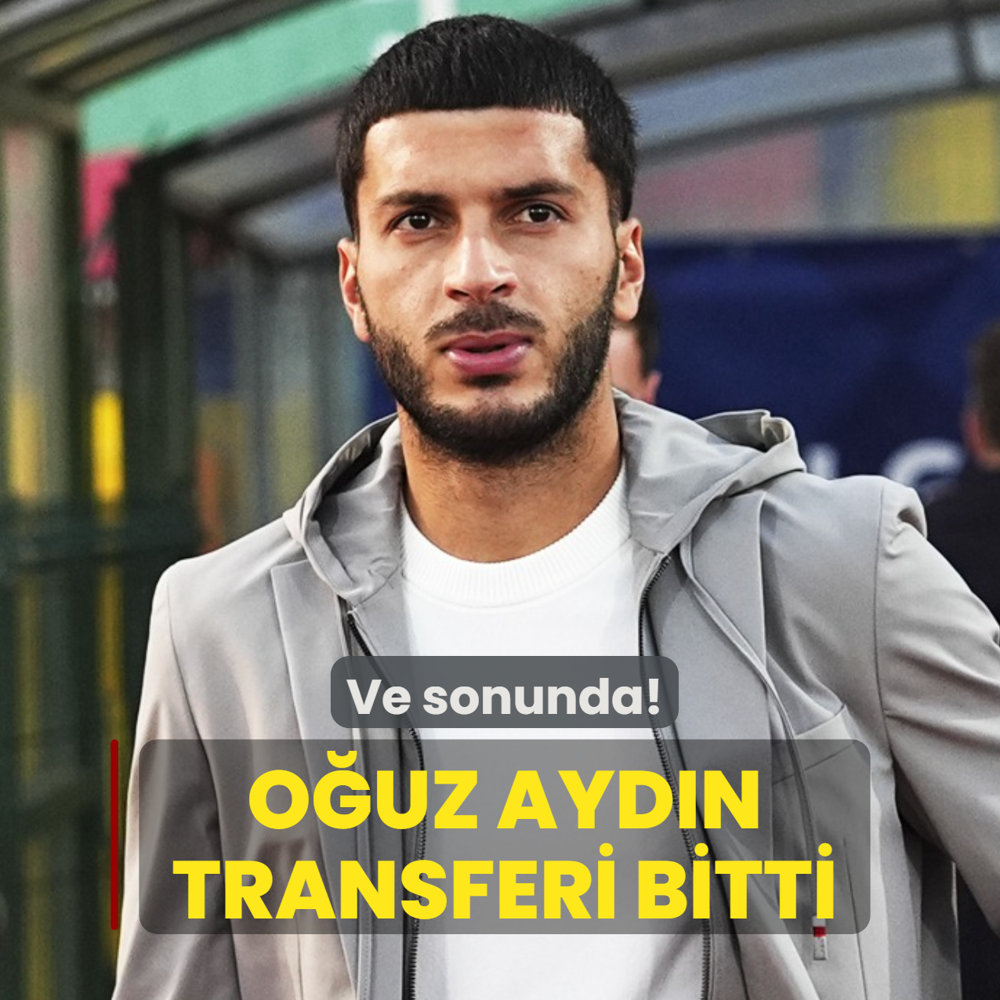 Ve sonunda! O�uz Ayd�n transferi resmen bitti