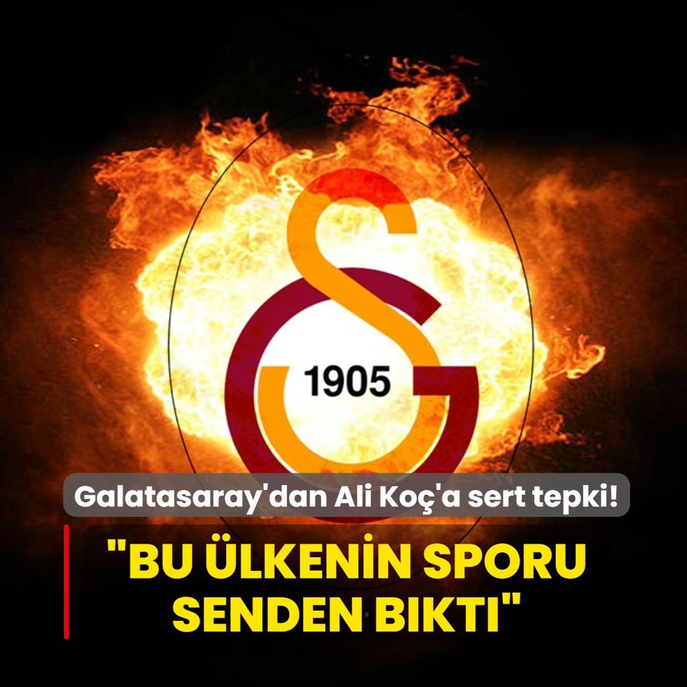 Galatasaray'dan Ali Ko�'a sert tepki! �Bu �lkenin sporu senden b�kt��