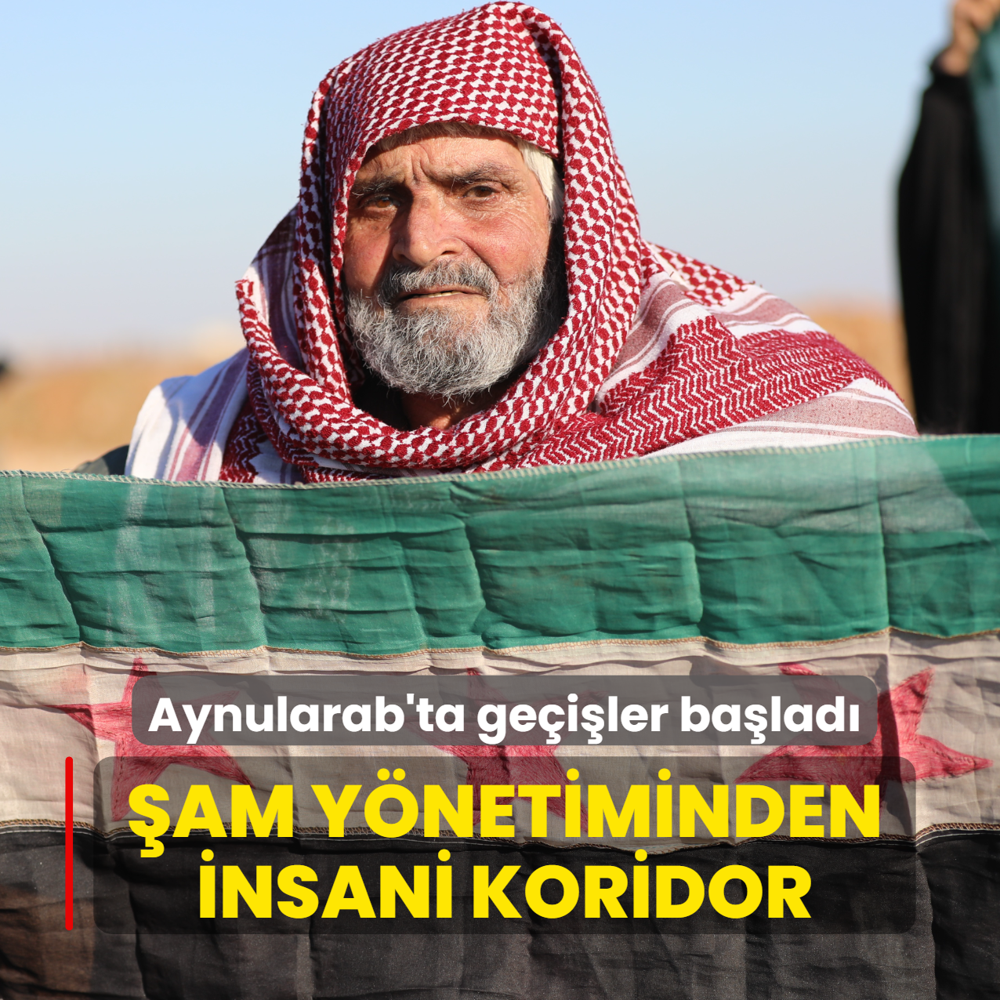 �am y�netiminden insani koridor... Aynularab'ta ge�i�ler ba�lad�