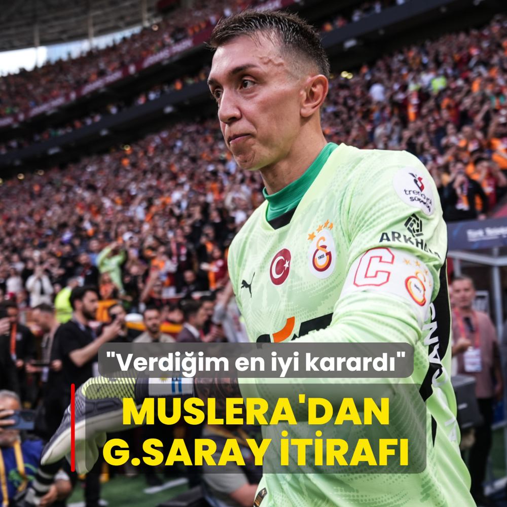Fernando Muslera'dan Galatasaray itiraf�! �Verdi�im en iyi karard��