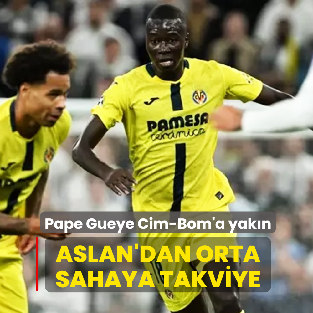 Pape Gueye Cim-Bom'a yak�n