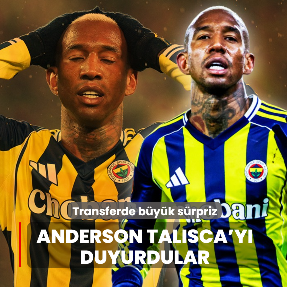 Transferde b�y�k s�rpriz! Anderson Talisca'y� duyurdular