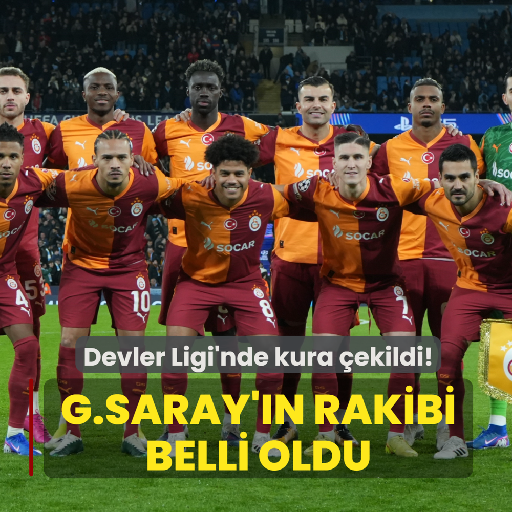 �ampiyonlar Ligi'nde kura �ekildi! Galatasaray'�n rakibi belli oldu