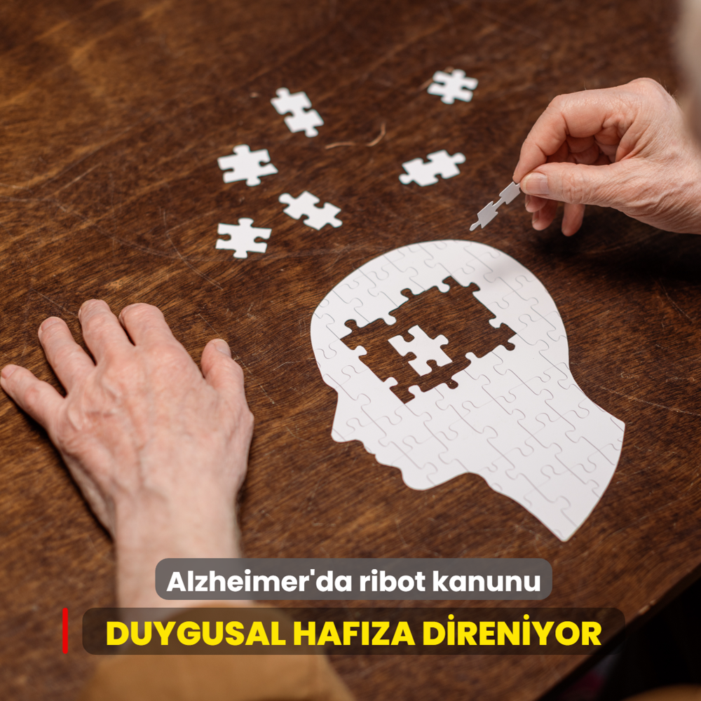 Duygusal haf�za direniyor: Alzheimer'da ribot kanunu