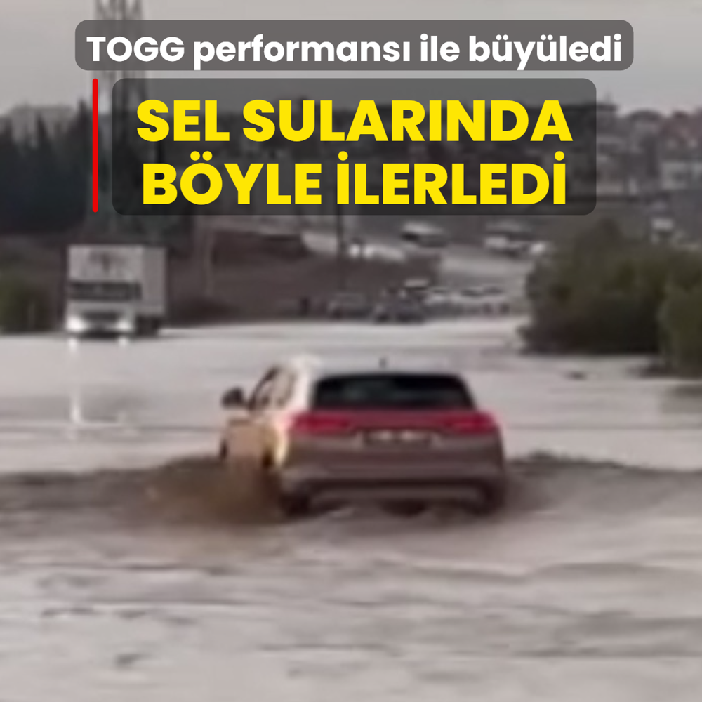 TOGG performans� ile b�y�ledi! Sel sular�nda b�yle ilerledi