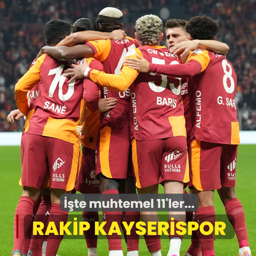 Galatasaray, Kayserispor ile kar�� kar��ya! ��te muhtemel 11'ler...
