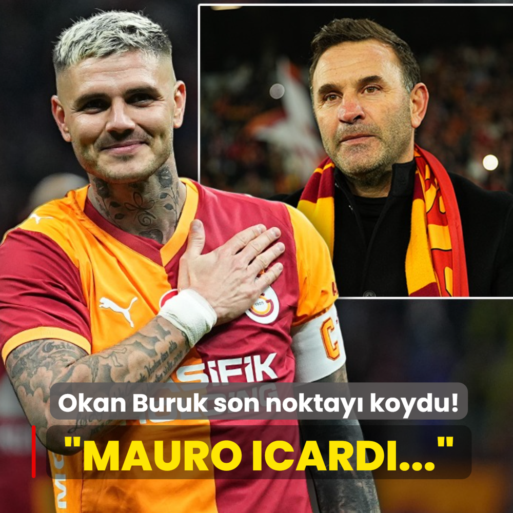 Okan Buruk son noktay� koydu! �Mauro Icardi...�