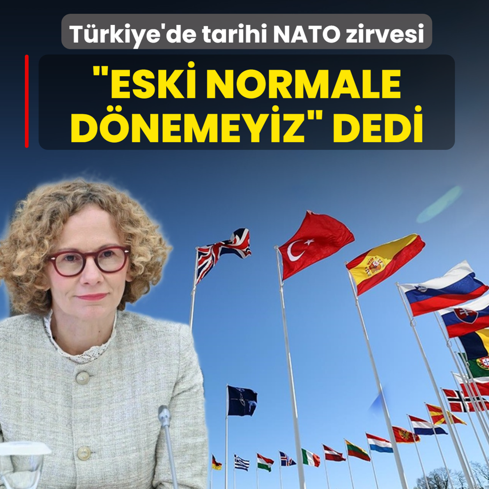 T�rkiye'de tarihi NATO zirvesi! �Eski normale d�nemeyiz� dedi