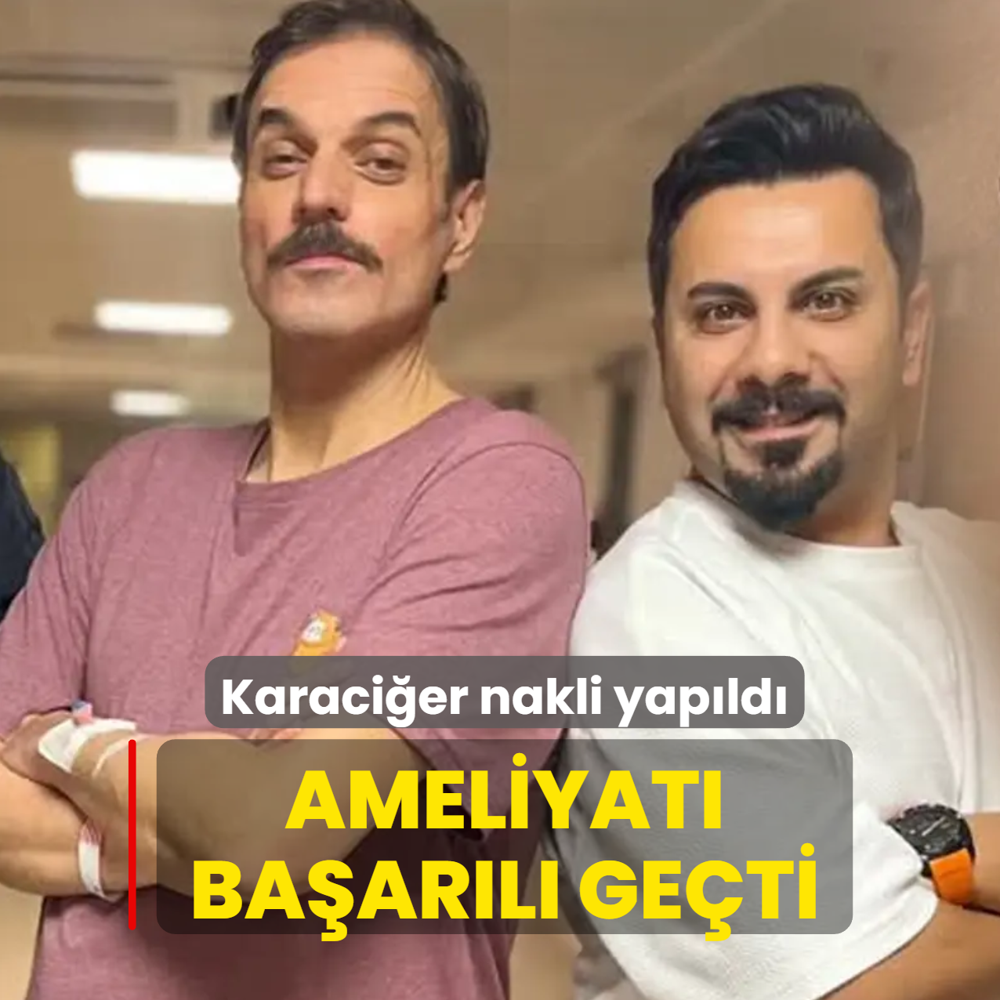 Karaci�er nakli yap�ld�... �nl� oyuncunun ameliyat� ba�ar�l� ge�ti