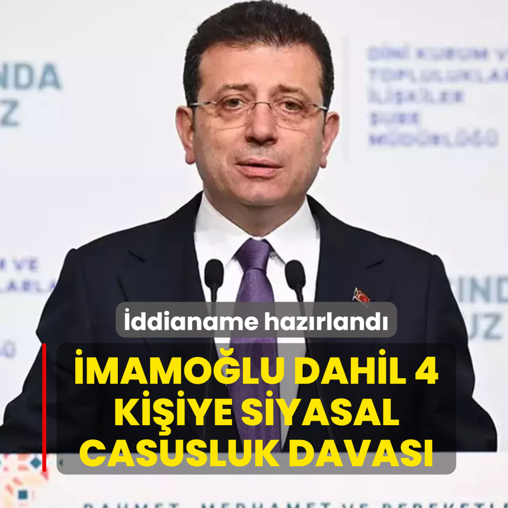�ddianame haz�rland�! �mamo�lu dahil 4 ki�iye siyasal casusluk davas�