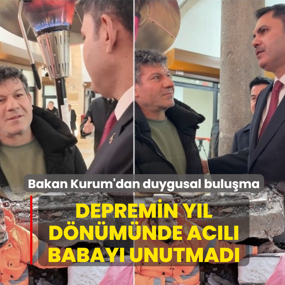 Bakan Kurum'dan duygusal bulu�ma... Depremin y�l d�n�m�nde ac�l� babay� unutmad�