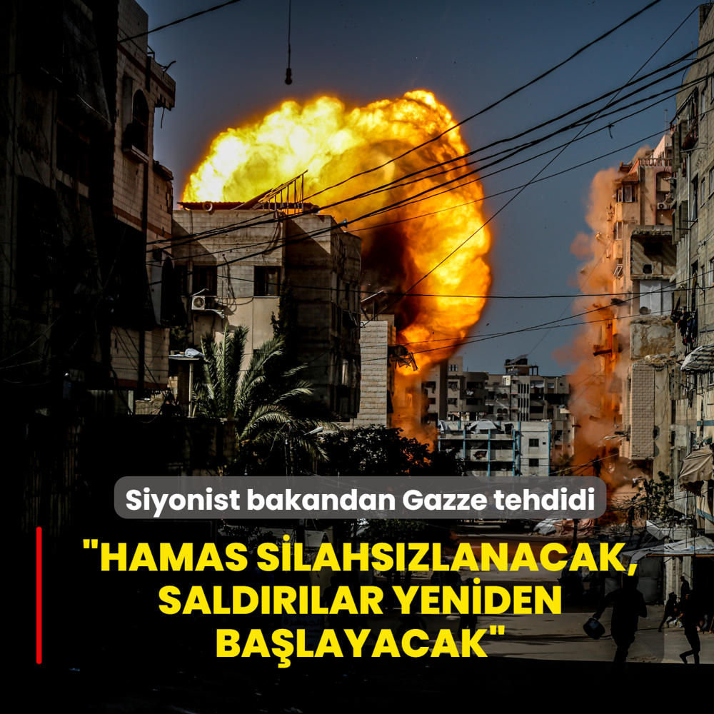 Siyonist bakandan Gazze'ye a��k tehdit: Hamas silahs�zlanacak, sald�r�lar yeniden ba�layacak