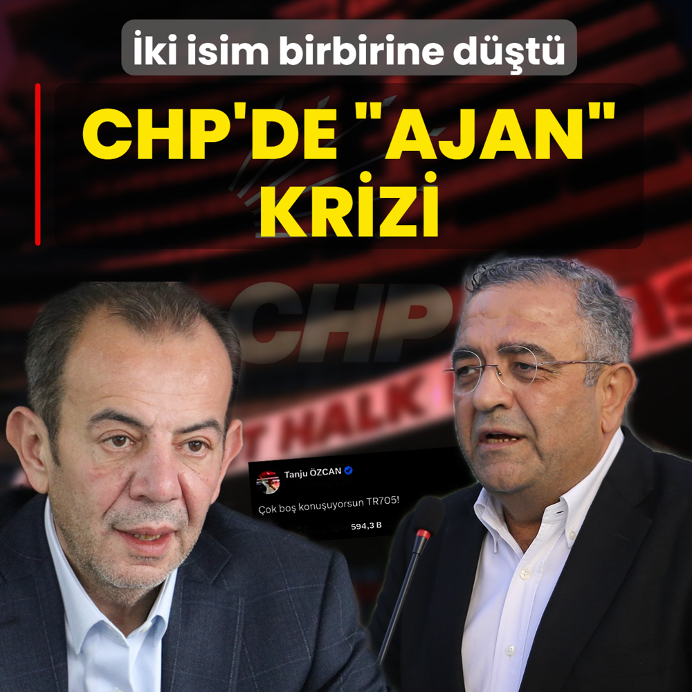 CHP'de �ajan� krizi! �ki isim birbirine d��t�