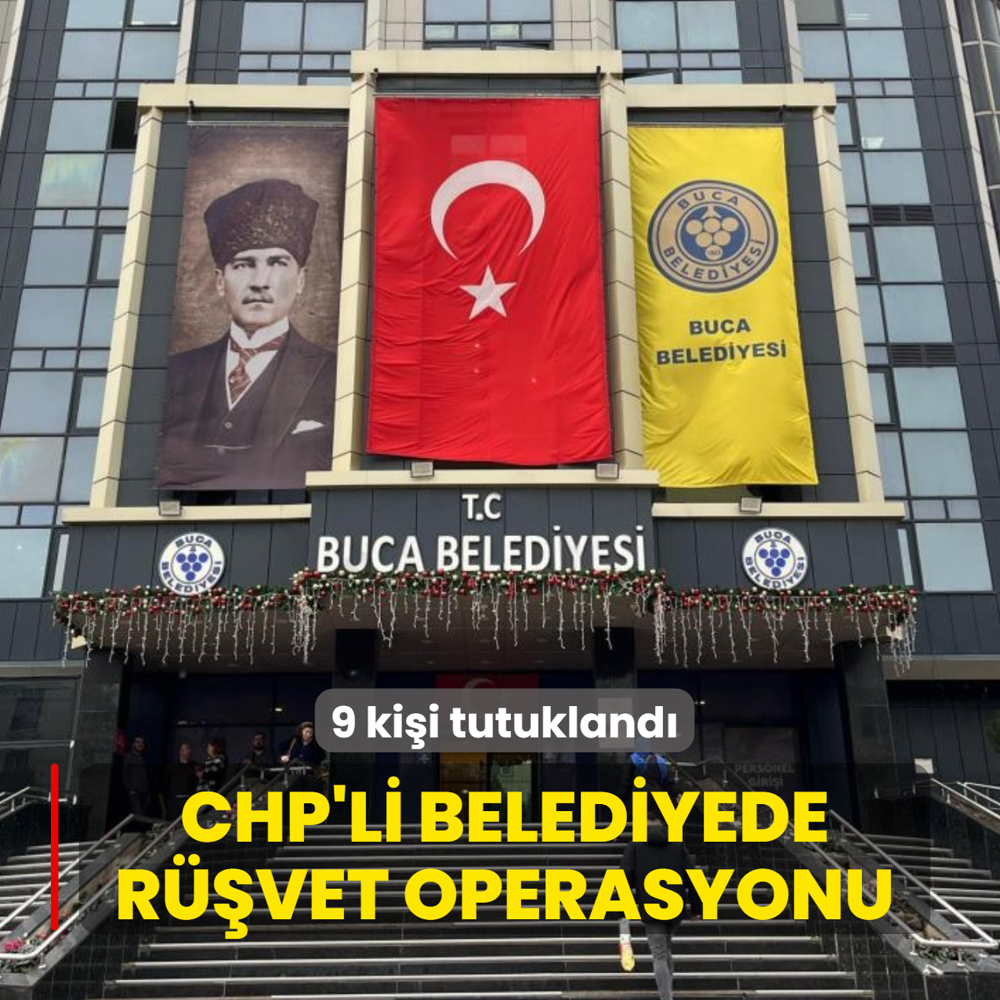 CHP'li belediyede r��vet operasyonu... 9 ki�i tutukland�
