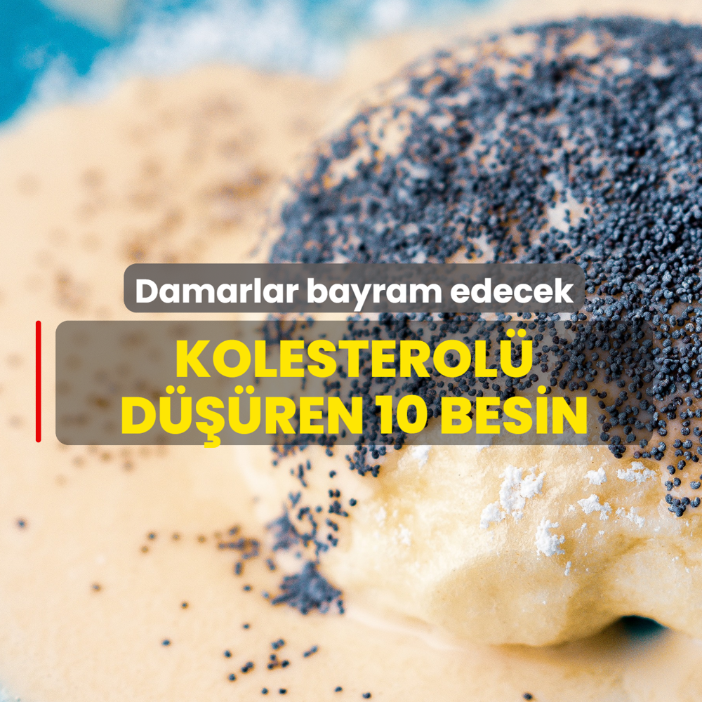 Kolesterol� d���ren 10 besin! Damarlar bayram edecek