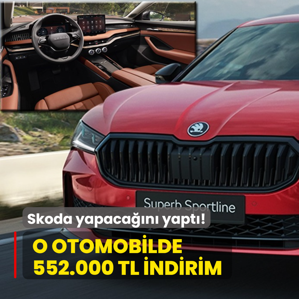 Skoda yapaca��n� yapt�: O otomobilde 552.000 TL indirim! ��te g�ncel fiyat listesi