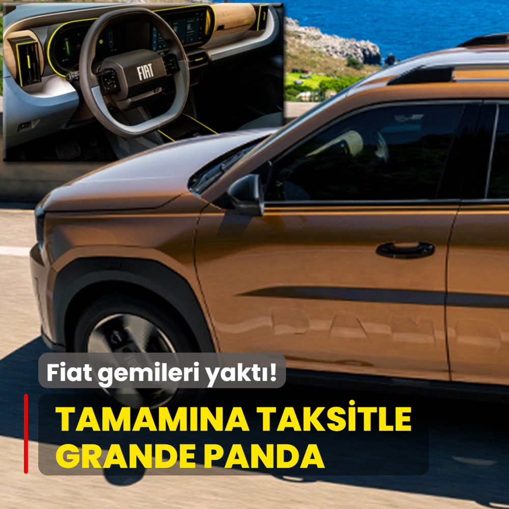 Fiat gemileri yakt�: Pe�inat yok! Tamam�na taksitle Grande Panda sat��� ba�lad�