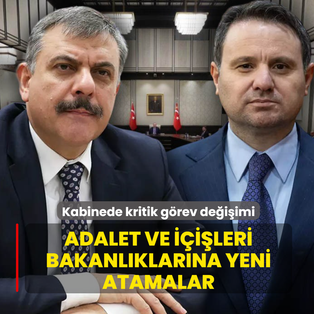 Kabinede kritik g�rev de�i�imi! Adalet ve ��i�leri bakanl�klar�na yeni atamalar