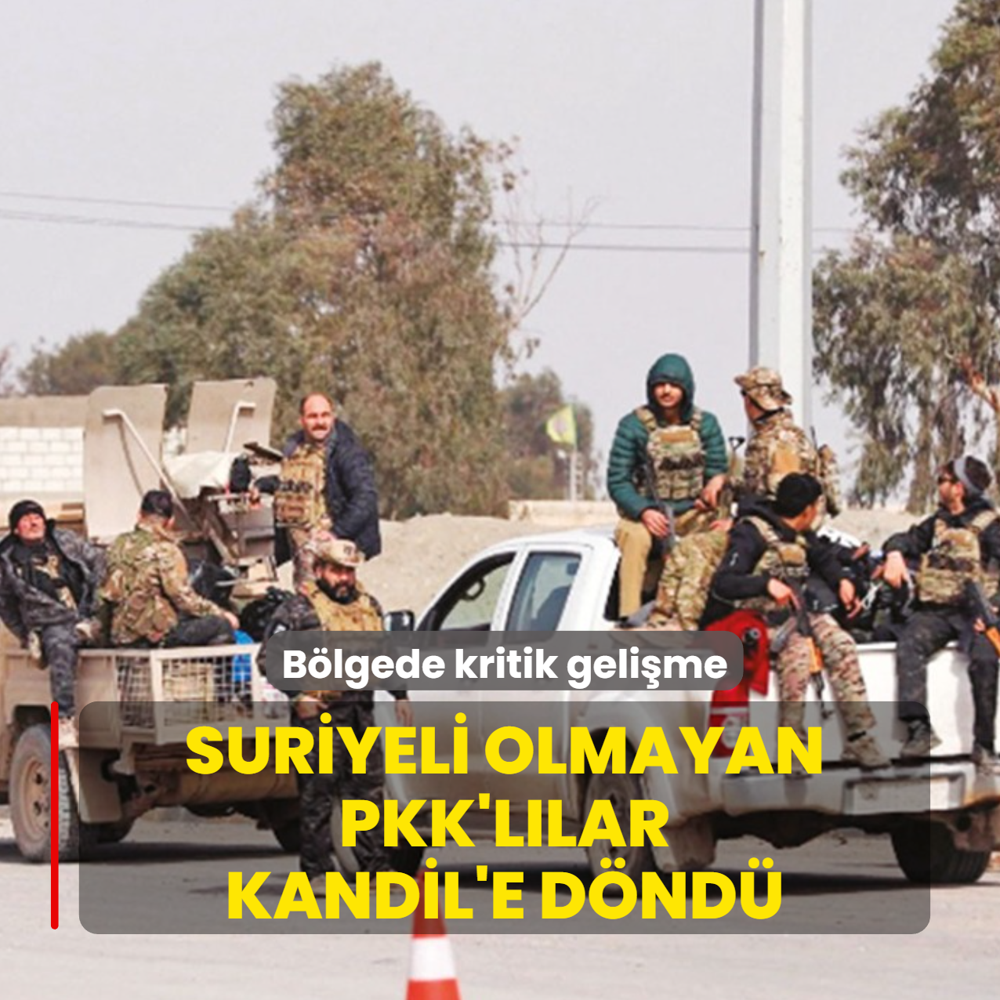 Suriyeli olmayan PKK'l�lar Kandil'e d�nd�