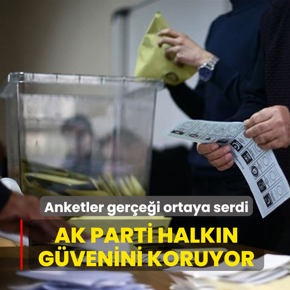 AK Parti halk�n g�venini koruyor