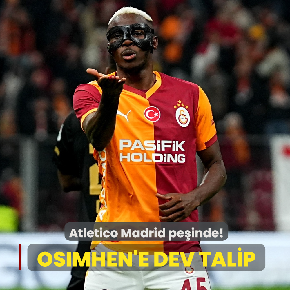 Victor Osimhen'e dev talip! Atletico Madrid pe�inde