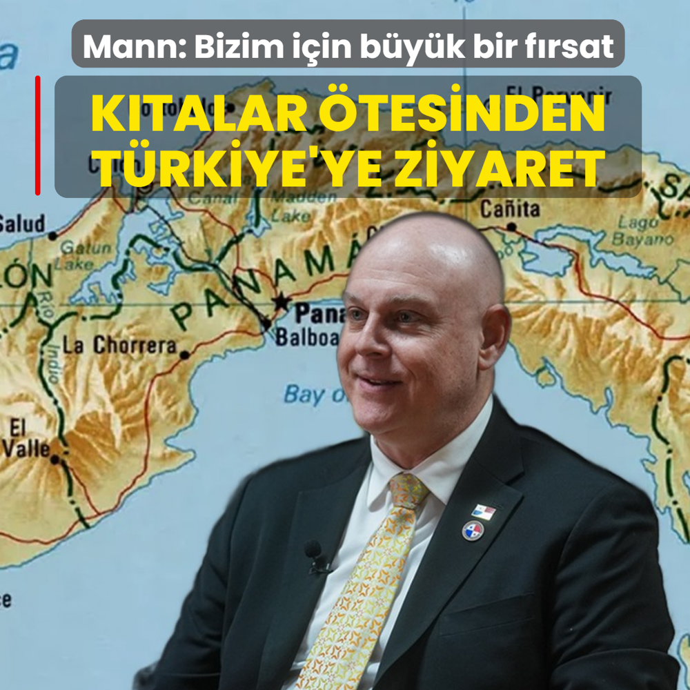 Binlerce kilometre �teden T�rkiye'ye ziyaret! Mann: Bizim i�in b�y�k bir f�rsat