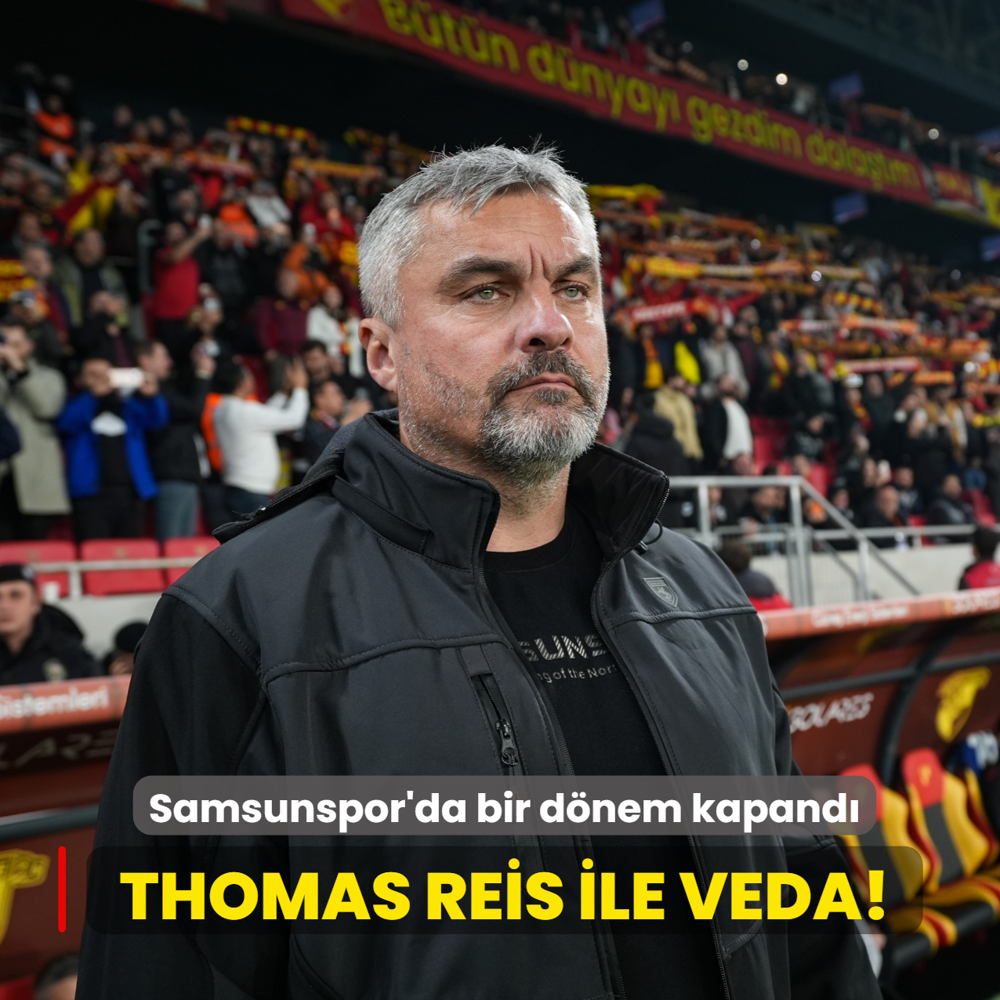 Thomas Reis ile veda! Samsunspor'da bir d�nem resmen kapand�