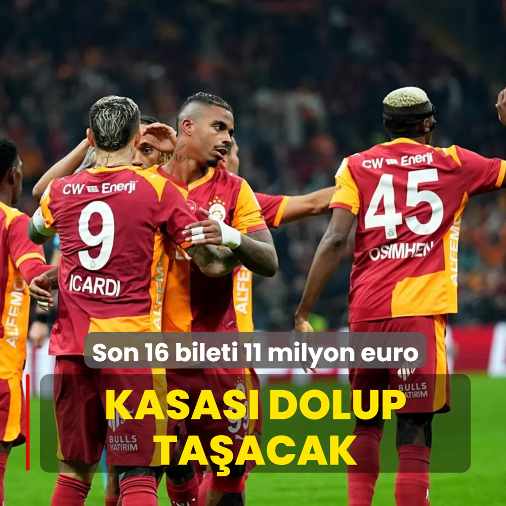 Son 16 bileti 11 milyon euro