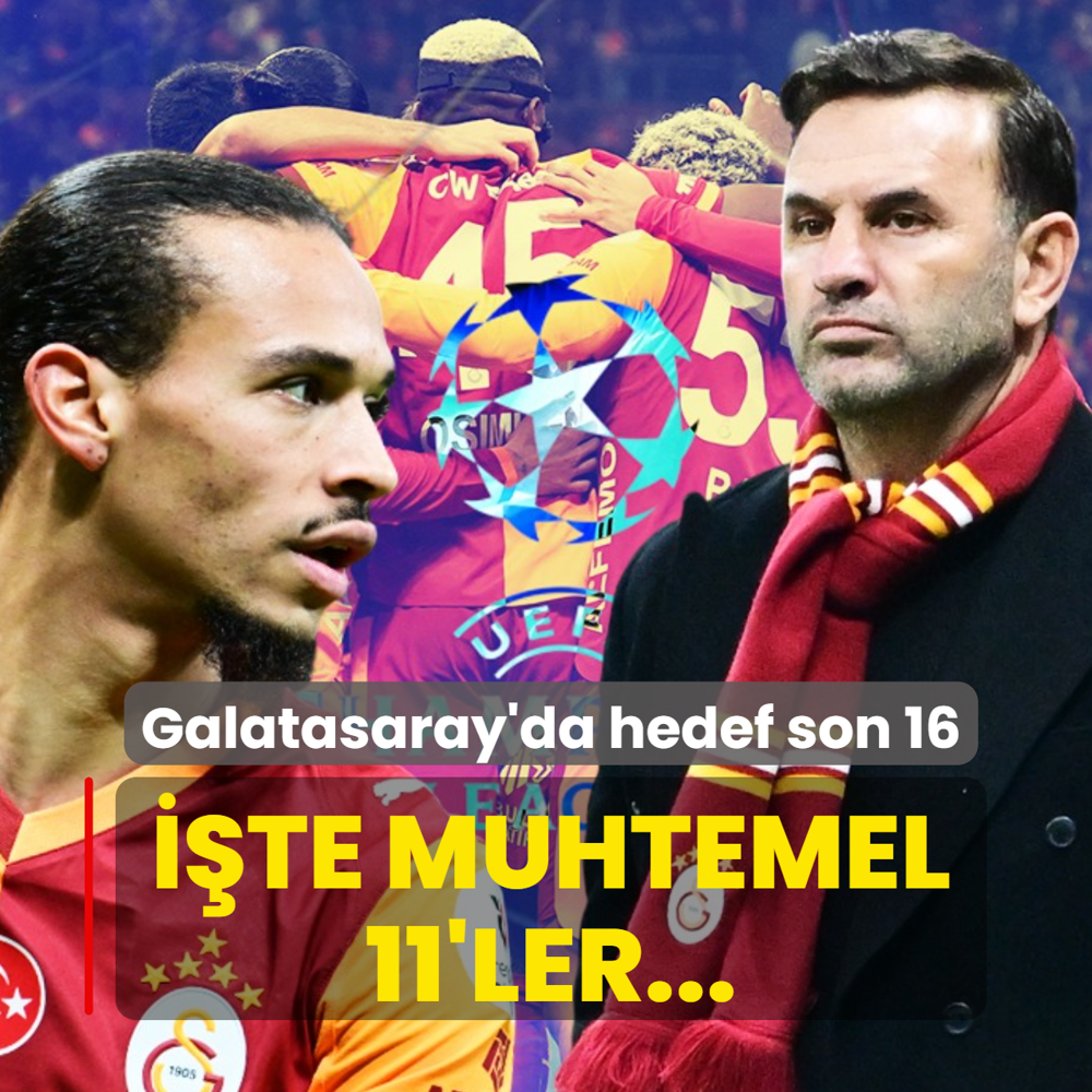 Galatasaray'da hedef son 16, rakip Juventus! ��te muhtemel 11'ler...