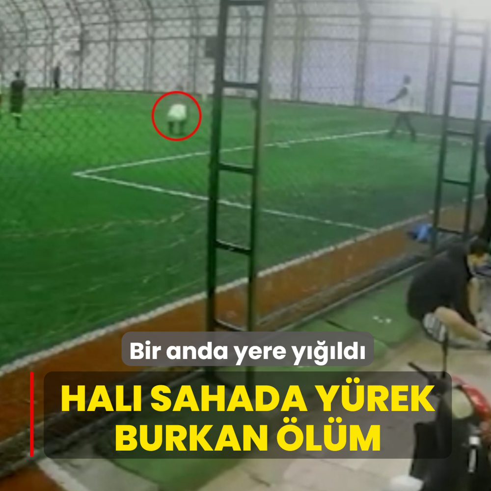 Hal� sahada y�rek burkan �l�m... 3 �ocuk babas� ��retmen bir anda yere y���ld�