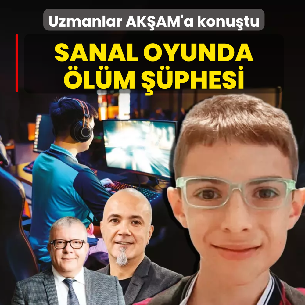 Sanal oyunda �l�m ��phesi! AK�AM'a konu�an uzmanlar uyard�
