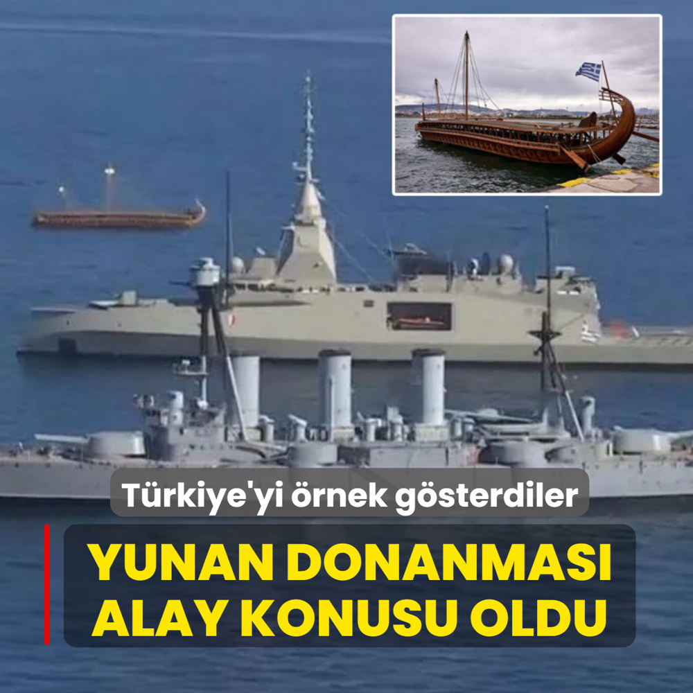 T�rkiye'yi �rnek g�sterdiler... Yunan donanmas� alay konusu oldu