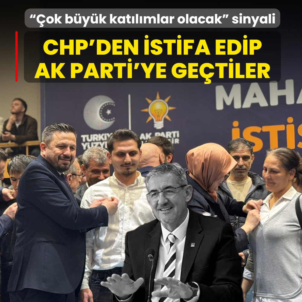 CHP'den istifa edip AK Parti'ye ge�tiler!  �ok b�y�k kat�l�mlar olacak  sinyali