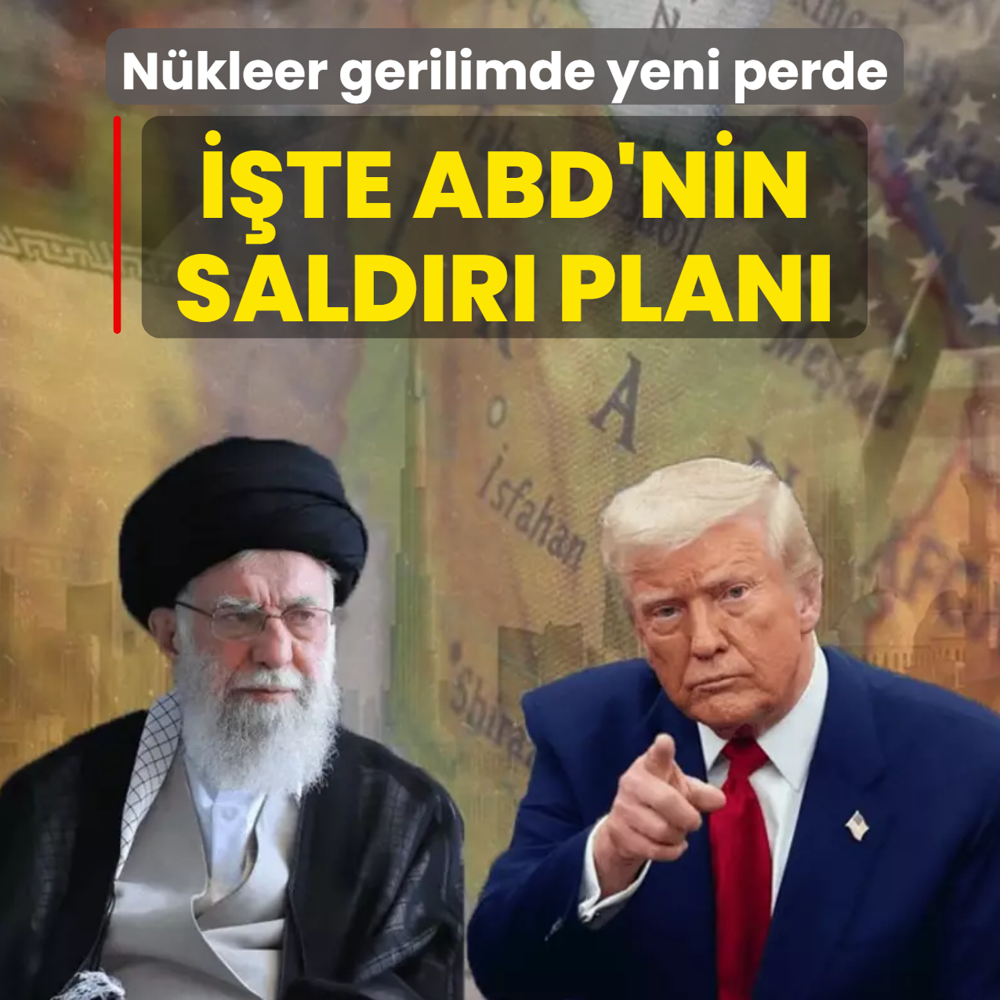 N�kleer gerilimde yeni perde: ��te ABD'nin sald�r� plan�