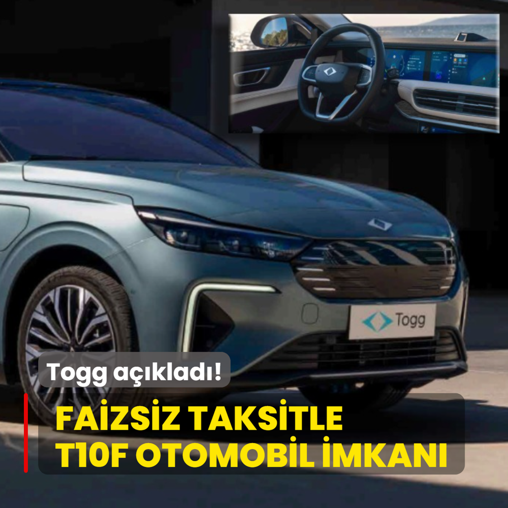 Togg a��klad�: Faizsiz taksitle T10F otomobil! ��te g�ncel fiyat listesi...