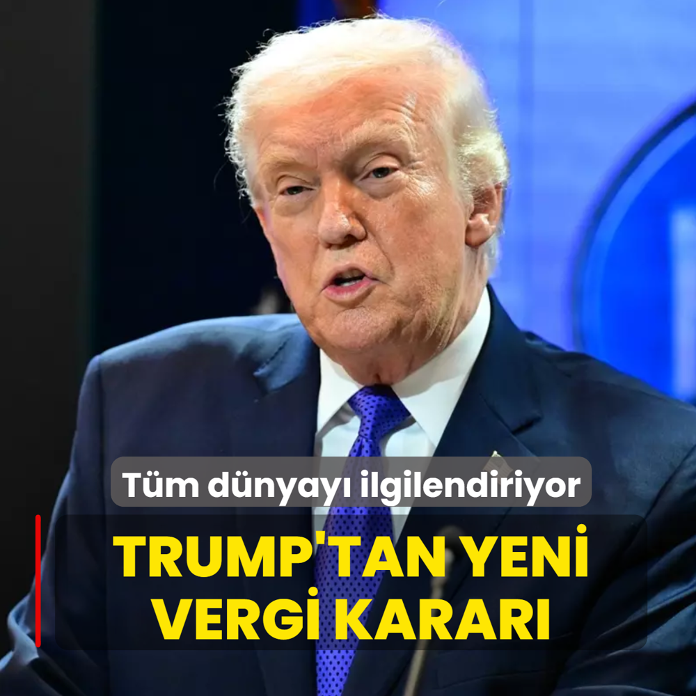 Trump'tan yeni ad�m! K�resel vergiyi y�zde 15'e ��kard�