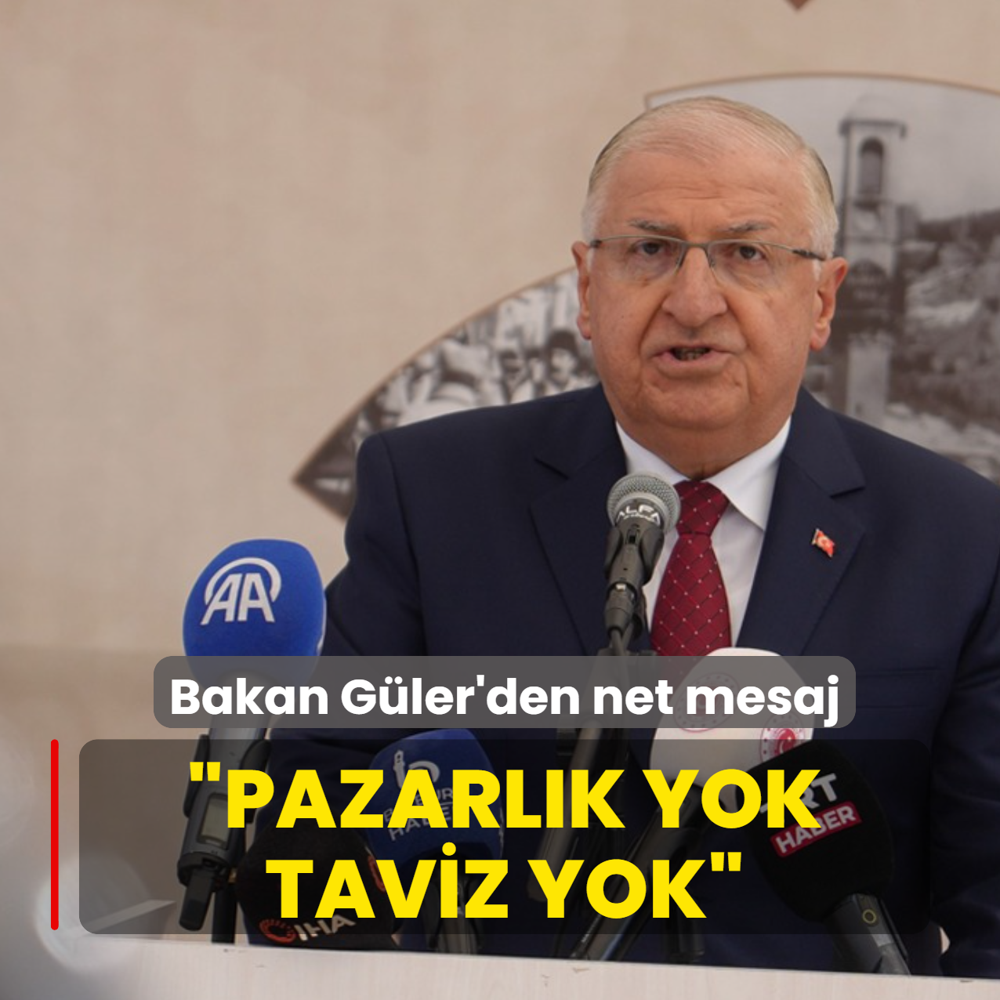 Bakan G�ler'den net mesaj: Pazarl�k yok taviz yok