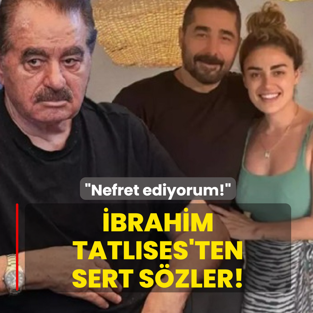 �brahim Tatl�ses'ten �ocuklar�na a��r s�zler: �Nefret ediyorum!�