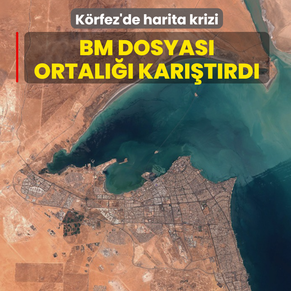 K�rfez'de harita krizi: BM dosyas� ortal��� kar��t�rd�