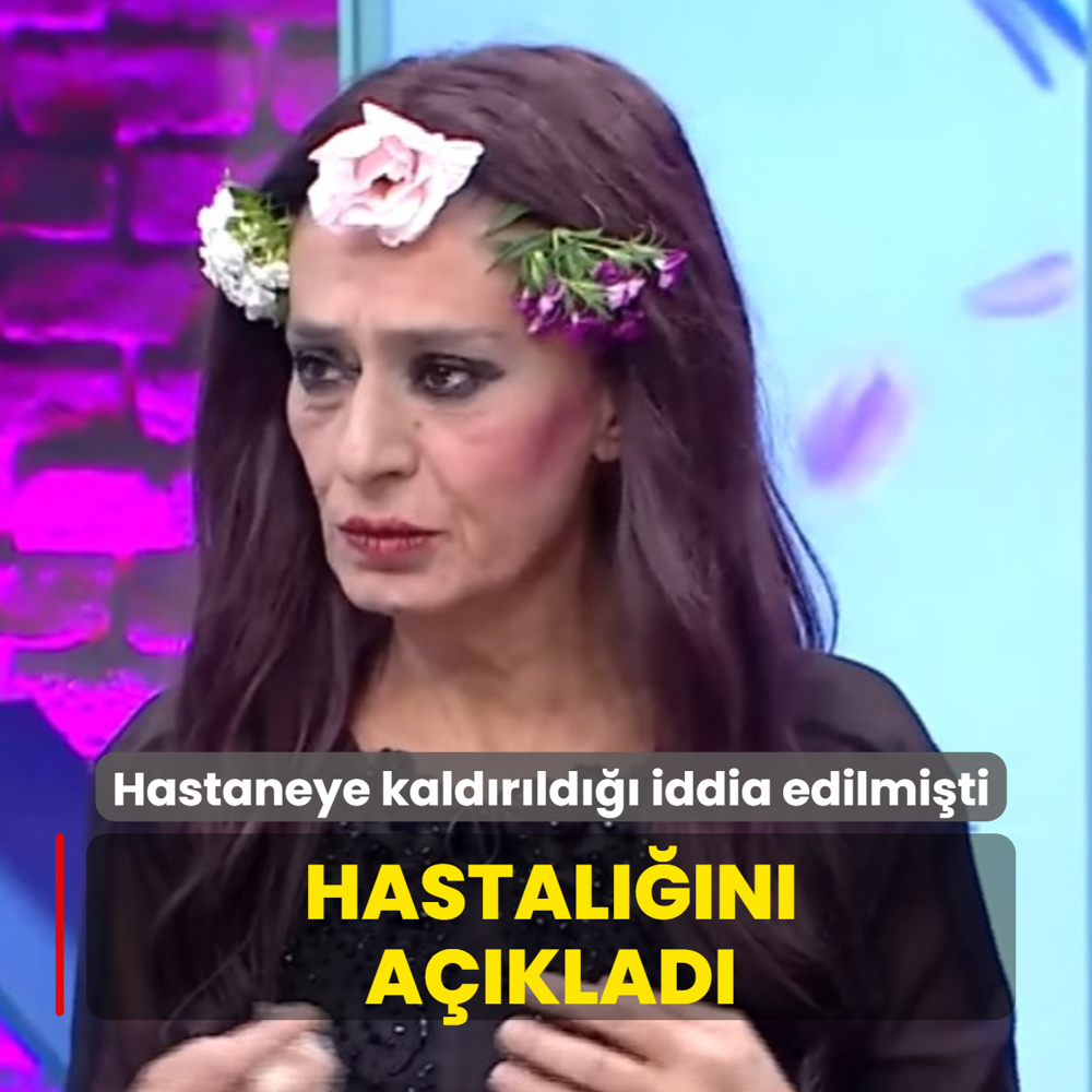 Hastaneye kald�r�ld��� iddia edilmi�ti! Y�ld�z Tilbe hastal���n� a��klad�