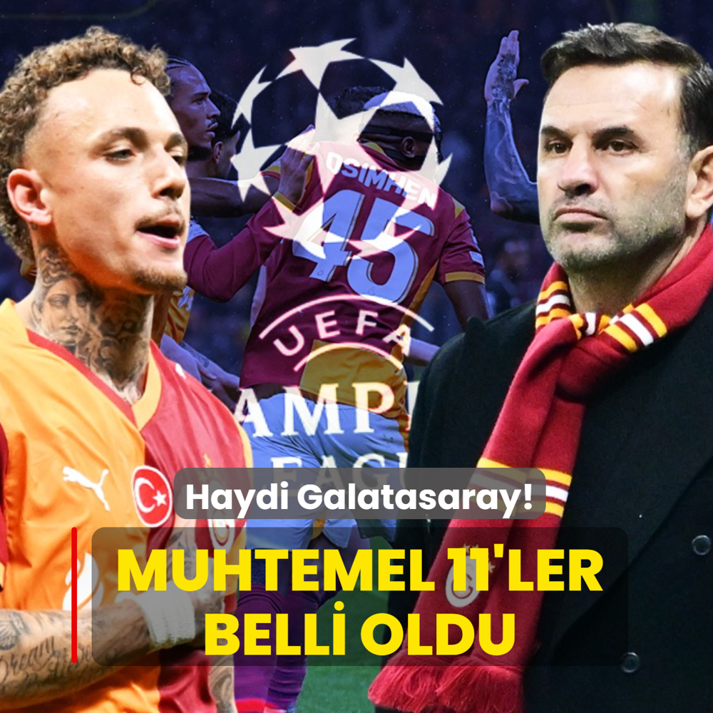 Son 16 a�k�na, haydi Galatasaray! Muhtemel 11'ler belli oldu