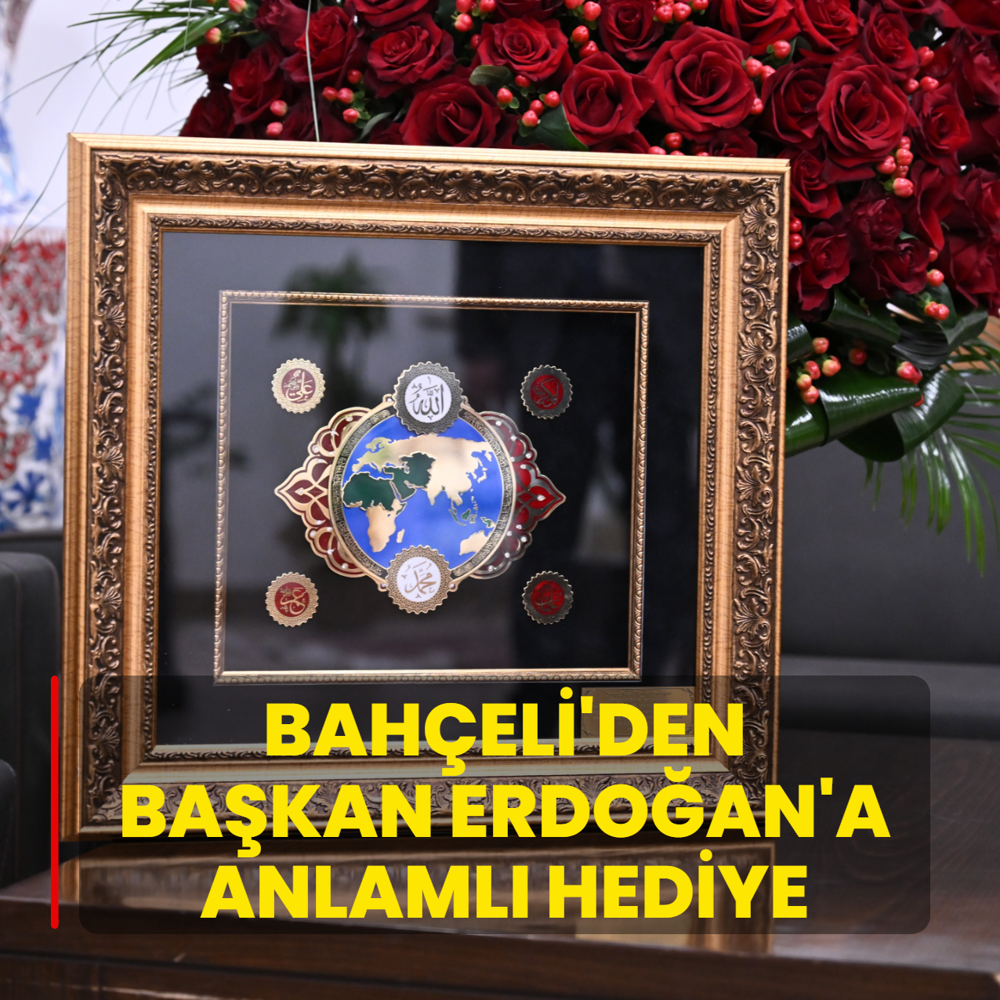 Devlet Bah�eli'den Ba�kan Erdo�an'a anlaml� hediye