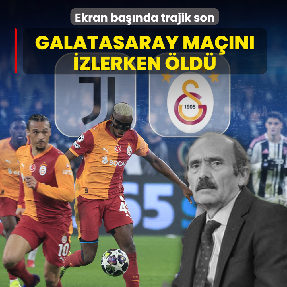 Ekran ba��nda trajik son! Galatasaray ma��n� izlerken �ld�