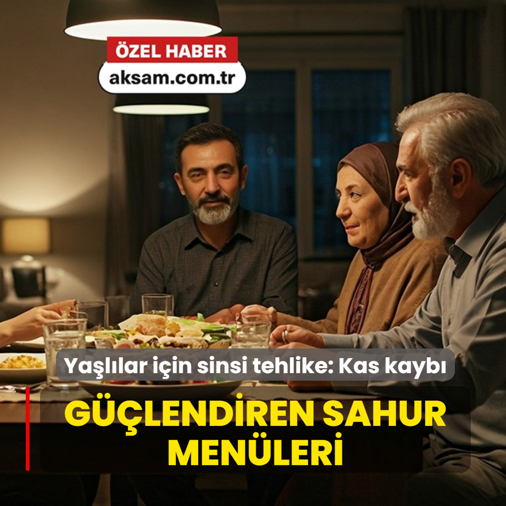 Oru� tutan ya�l�lar i�in en sinsi tehlike: Kas kayb�! ��te proteinli iftar ve sahur men�leri