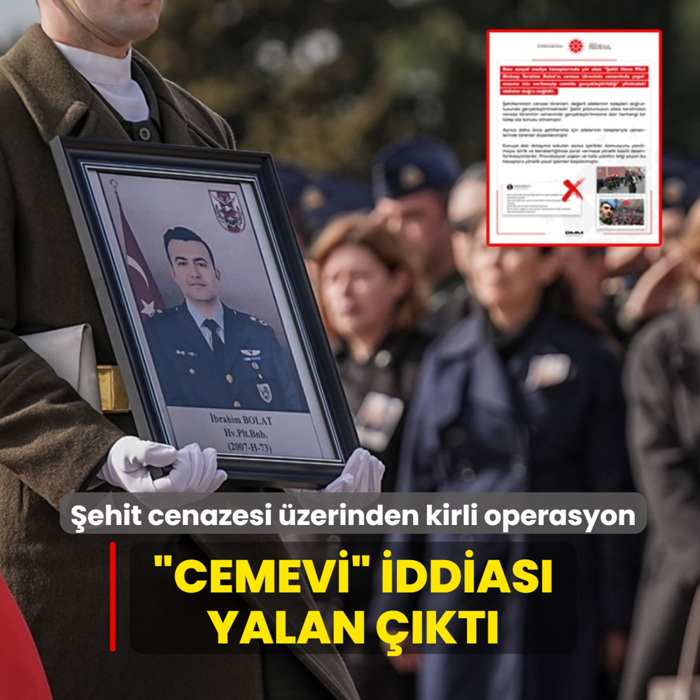 �ehit cenazesi �zerinden kirli operasyon... �Cemevi� iddias� yalan ��kt�