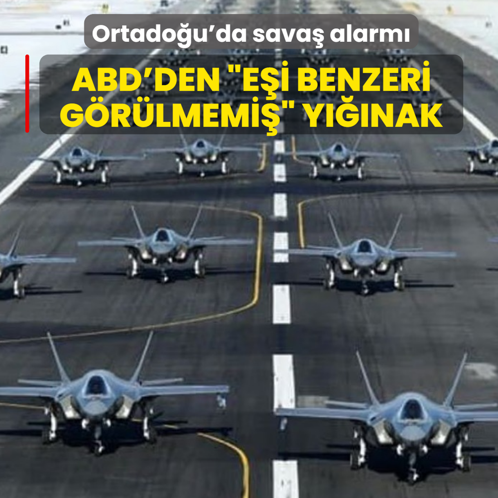 ABD'den �e�i benzeri g�r�lmemi�� y���nak: Ortado�u'da sava� alarm�